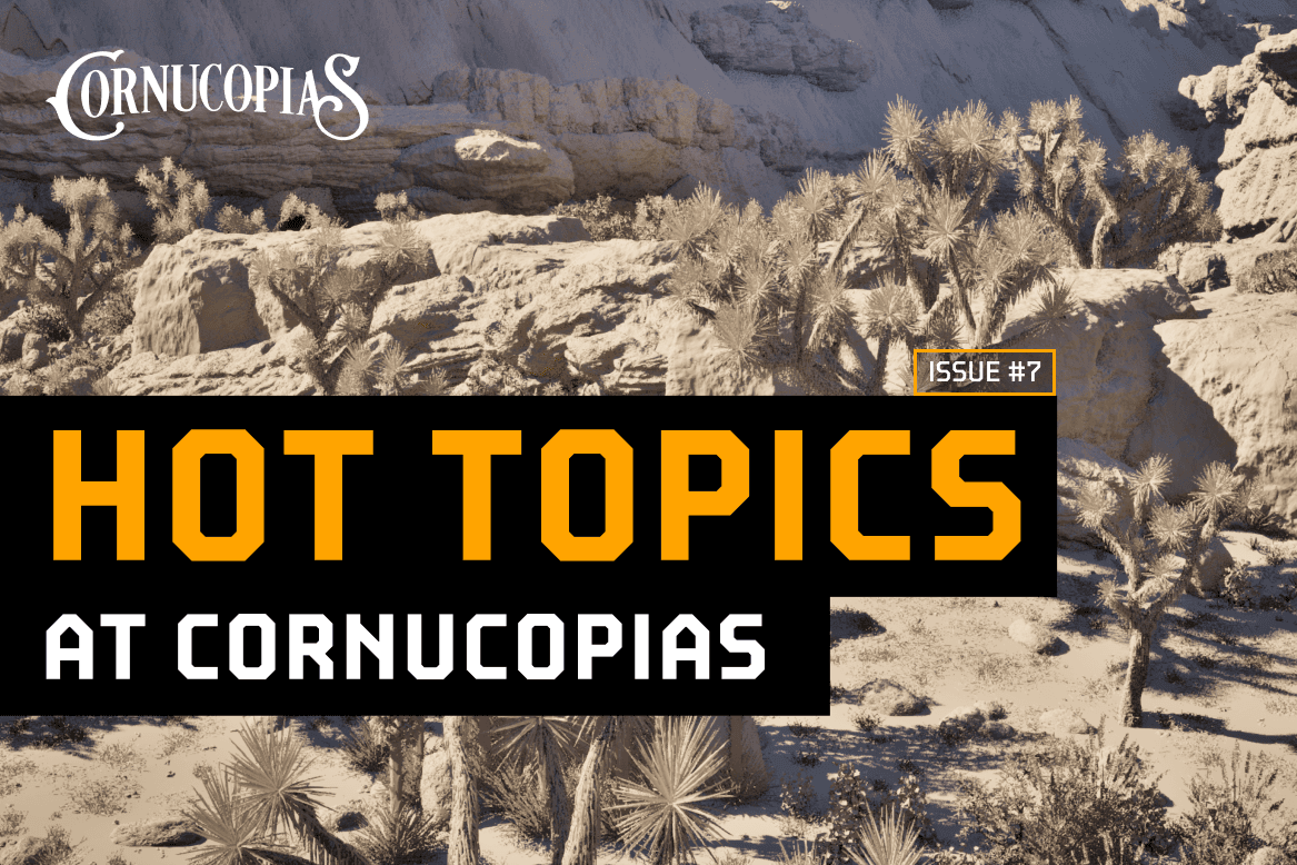 Cover Image for Cornucopias Hot Topics - Issue #7