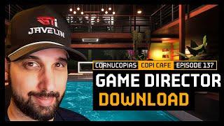 COPICafe 137 | Game Director Download | Cornucopias