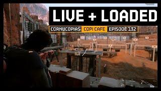 COPICafe 132 | Live + Loaded | Cornucopias