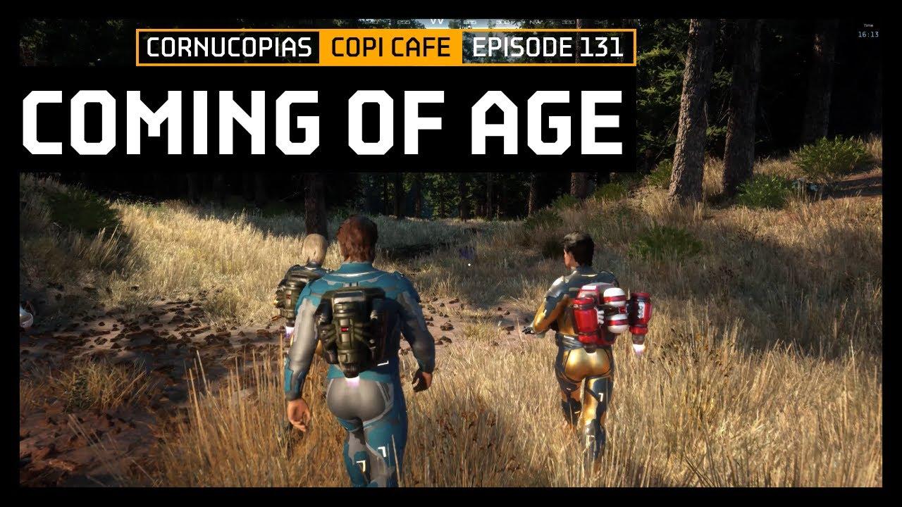 COPICafe 131 | Coming of Age | Cornucopias